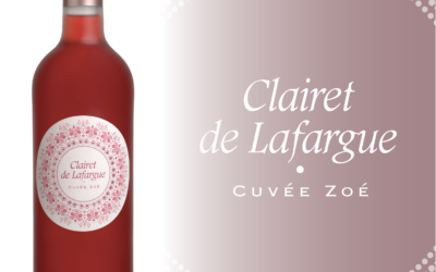 Lancement du Clairet de Lafargue Cuvée Zoé !