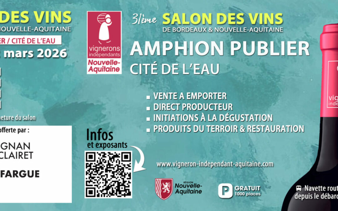 Salon des Vignerons Indépendants de Nouvelle Aquitaine à Publier !
